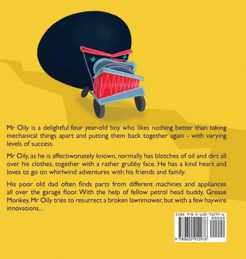 Mr Oily and the runaway lawnmower