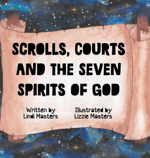 Scrolls courts and the seven spirits of God