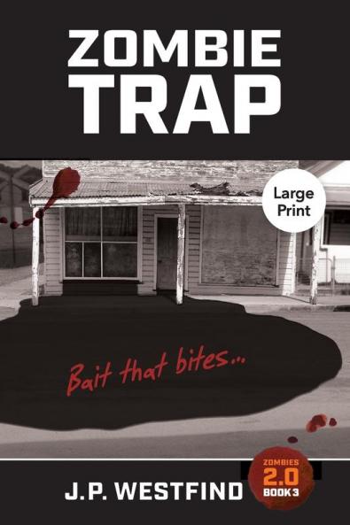 Zombie Trap: (Large Print): 3 (Zombies 2.0)