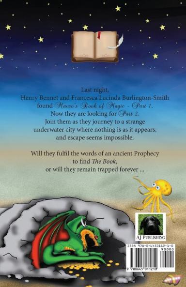 Henry Benett and the Hidden Book of Magic: Part 2 More Magical Secrets