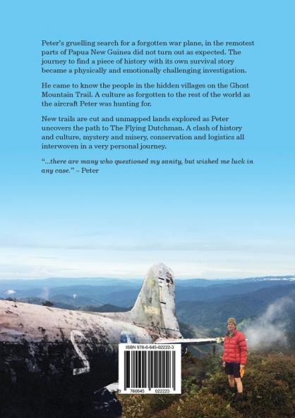 In Search of The Flying Dutchman: A solo adventure in the remote mountains of Papua New Guinea