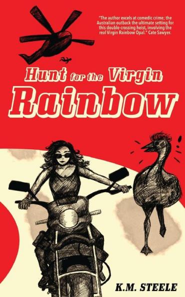 Hunt for the Virgin Rainbow: 1 (Mallory Cash Series)