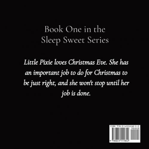 Little Pixie's Christmas: Book One in the Sleep Sweet Series: 1