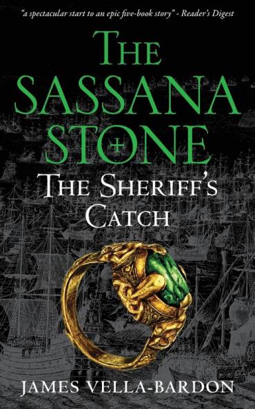 The Sheriff's Catch: 1 (The Sassana Stone Pentalogy)