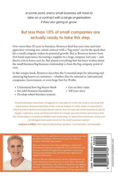 Small Company Big Business: How to get your small business ready to do business with big business