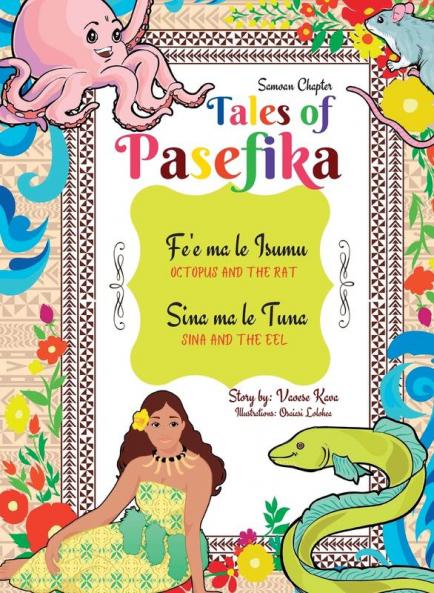 Tales of Pasefika - Octopus and the Rat Sina and the Eel