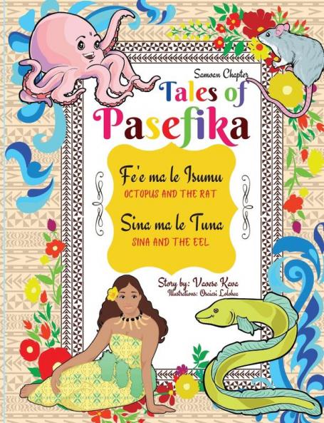 Tales of Pasefika - Octopus and the Rat Sina and the Eel