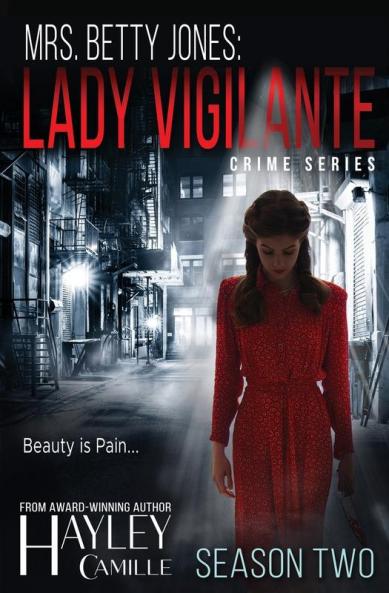 Lady Vigilante (Season Two): 2 (Lady Vigilante Season Collections)