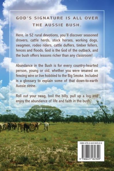 Abundance in the Bush