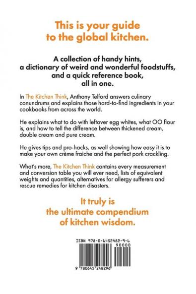 The Kitchen Think: kitchen wisdom by Anthony Telford