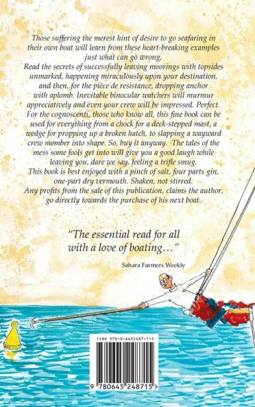 Better Boating Blunders: Sea Going Stuff Ups for Beginners and Experts