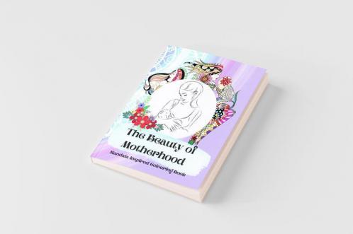 The Beauty of Motherhood Mandala Inspired Adult Colouring Book