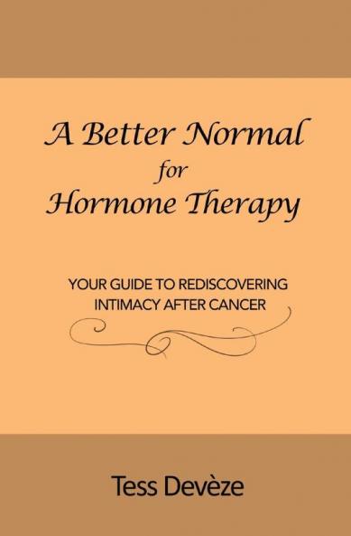 A Better Normal for Hormone Therapy