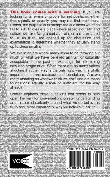 Untruth: Exploring truth in a post-truth world