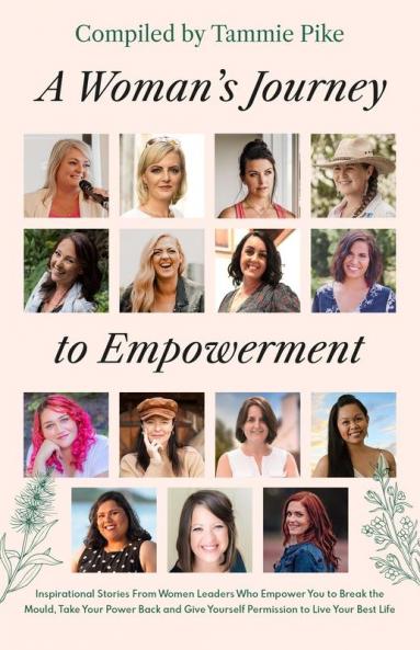 A Woman's Journey To Empowerment