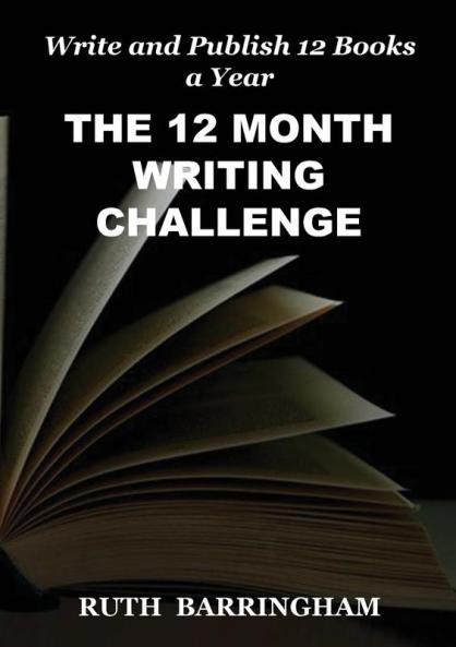 THE 12 MONTH WRITING CHALLENGE
