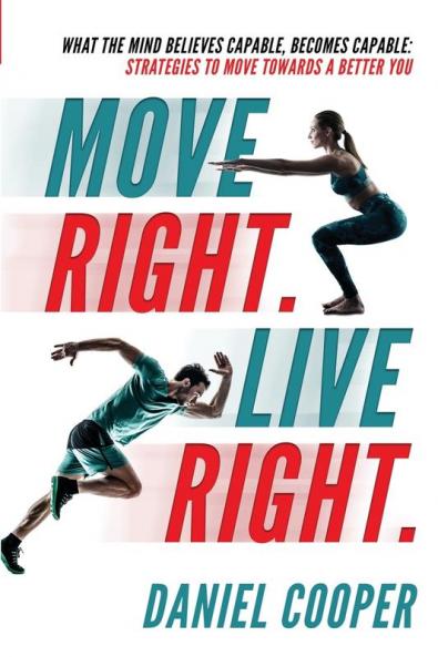 Move Right. Live Right.