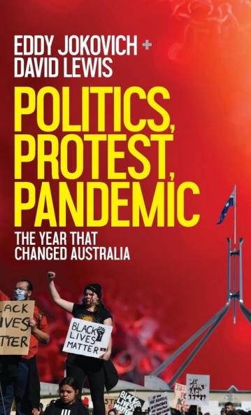 Politics Protest Pandemic