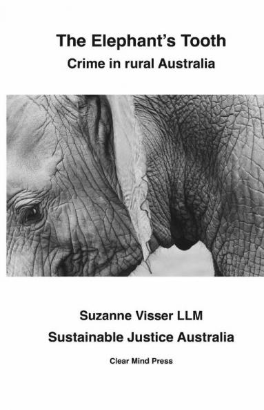 The Elephant's Tooth Crime in Rural Australia