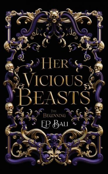 Her Vicious Beasts