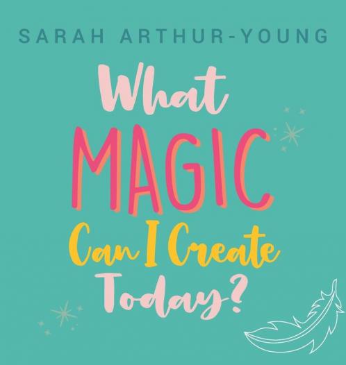 What Magic Can I Create Today?