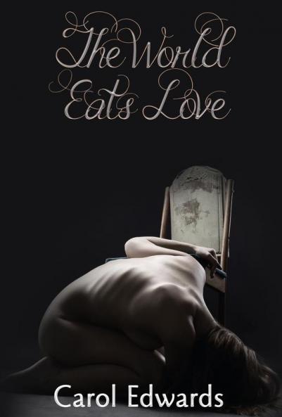 The World Eats Love