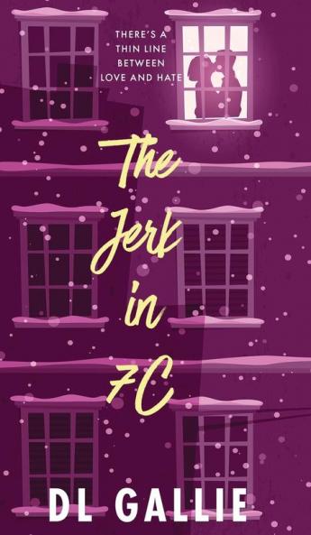 The Jerk in 7c (hardcover special edition)