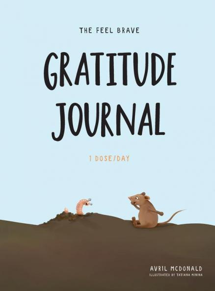 The Feel Brave Gratitude Journal