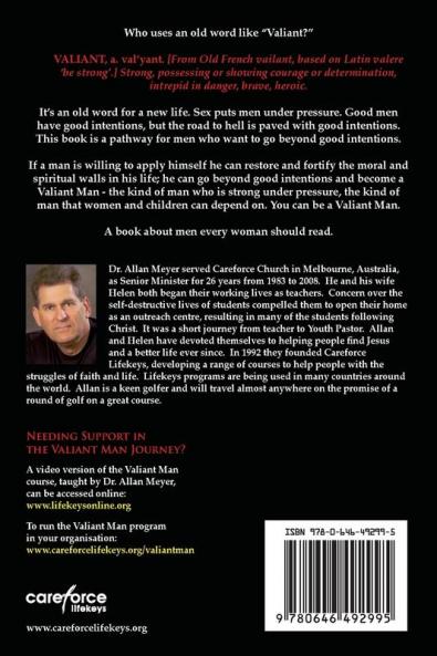 From Good Man to Valiant Man: Sexual Integrity in a Sex Crazy World