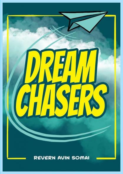 Dream Chasers