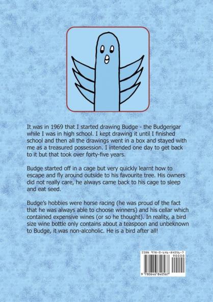 Budge the Budgerigar: The classic tales of an Australian budgerigar