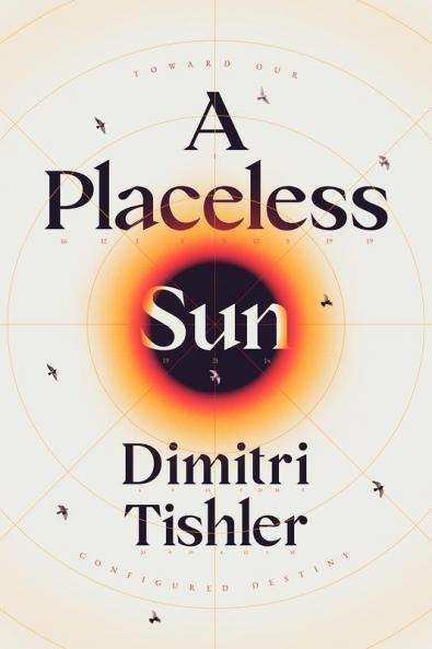 A Placeless Sun