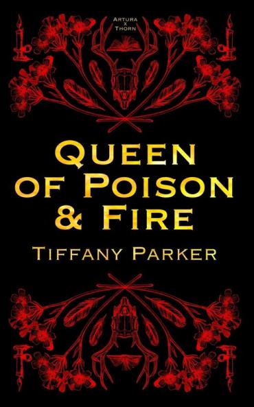 Queen of Poison & Fire