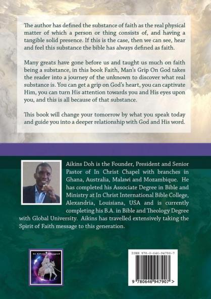 Faith Man's Grip On God