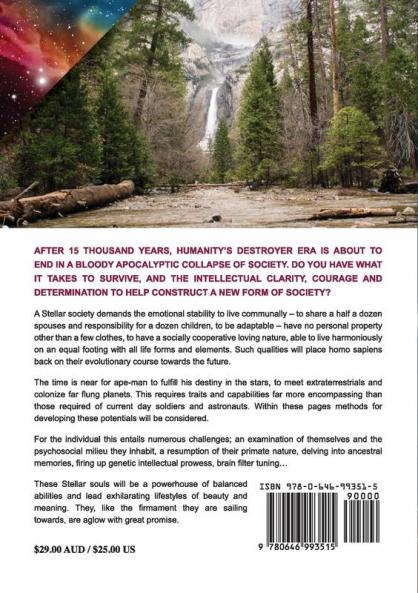 Human Stellar Voyagers: Preparing Homo Sapiens to Survive Apocalypse And Colonize The Universe