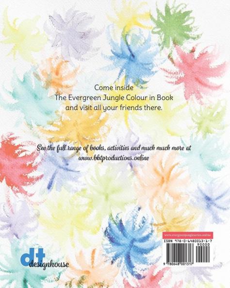 The Evergreen Jungle Series Colour In Book: 1