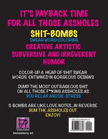 Swear Word Coloring Book: Shit-Bombs For Assholes: 3