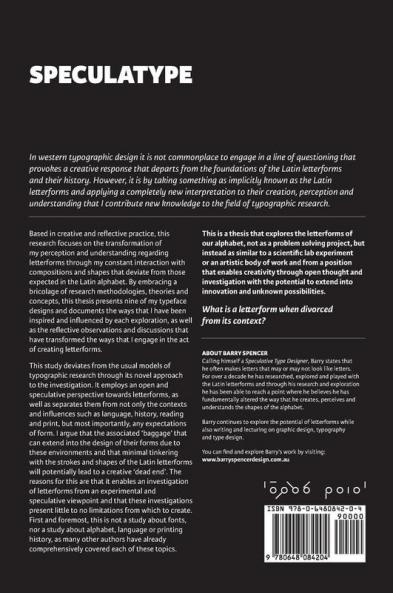 Speculatype: A Transformative Approach to the Perception Understanding and Creation of Latin Letterforms