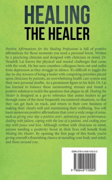 Healing the Healer: Positive Affirmations for the Healing Professions