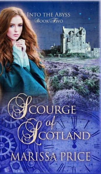 Scourge of Scotland: 2 (Into the Abyss)
