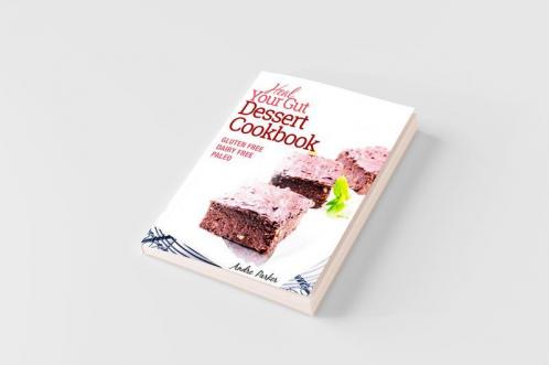 Heal Your Gut, Dessert Cookbook