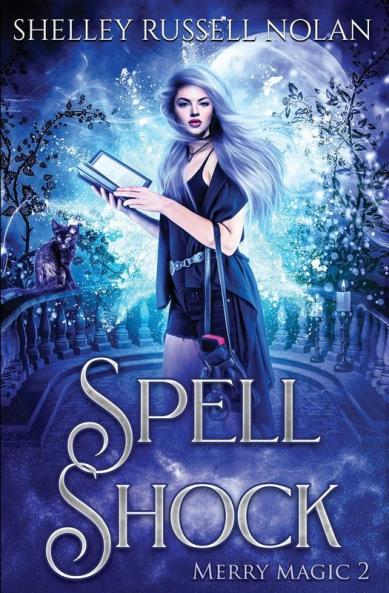 Spell Shock: 2 (Merry Magic)