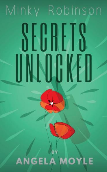 Minky Robinson: Secrets Unlocked: 2