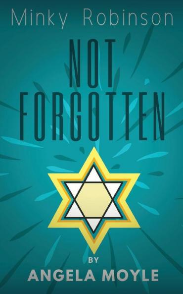 Minky Robinson: Not Forgotten: 4