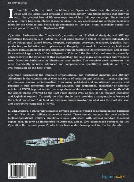 Operation Barbarossa: the Complete Organisational and Statistical Analysis and Military Simulation Volume I: 1 (Operation Barbarossa by Nigel Askey)