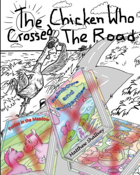 The Chicken Who Crossed the Road