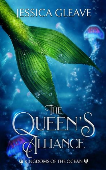 The Queen's Alliance: 1 (Kingdoms of the Ocean)
