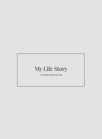 My Life Story: a handwritten journal