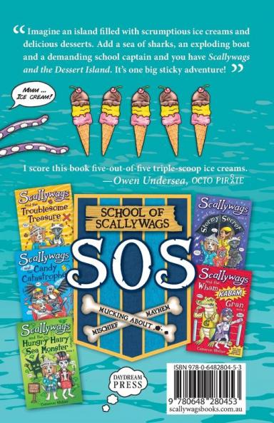 Scallywags and the Dessert Island: Scallywags Book 6