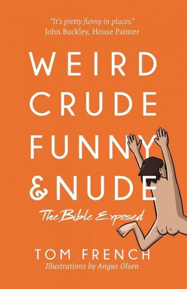 Weird Crude Funny and Nude